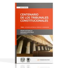 Centenario de los Tribunales Constitucionales