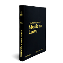 Compilación Mexican Law 2023 (Incluye Versión Electrónica ProView)