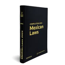 Compilación Mexican Laws 2024 (Incluye Versión electrónica ProView)
